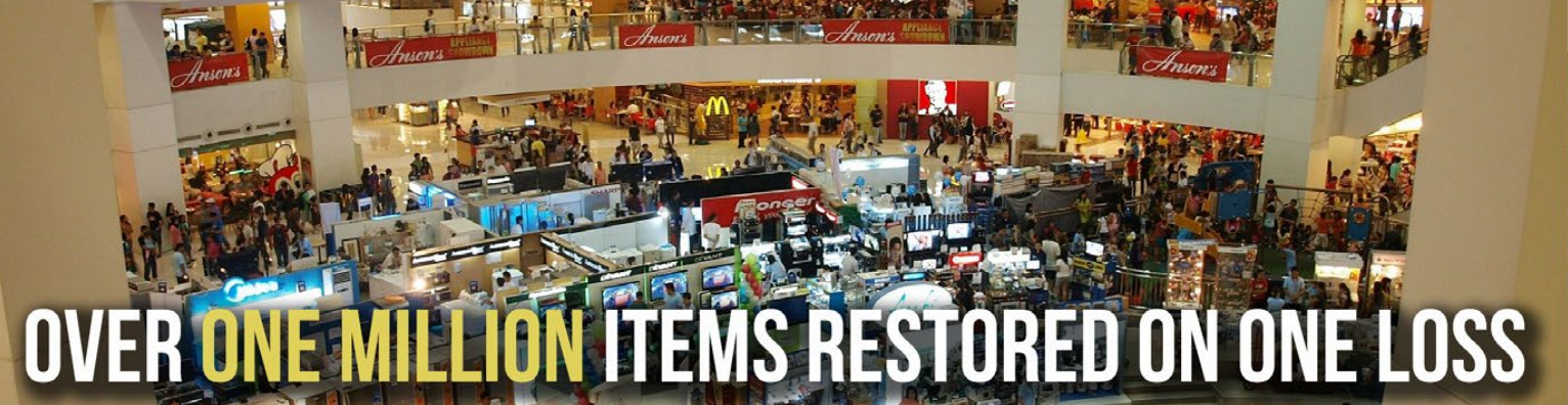 Over One Million Items Restored On One Loss