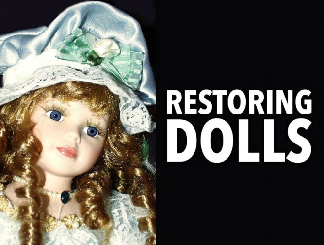 Restoring Dolls