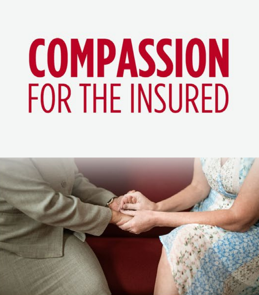 Compassion for the Insured